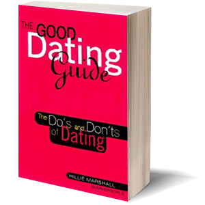 The Good Dating Guide by Hillie Marshall The Good Dating Guide by Hillie Marshall
